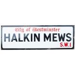 Halkin Mews SW1 Motoring road enamel street sign CITY OF WESTMINSTER HALKIN MEWS SW1. Measures