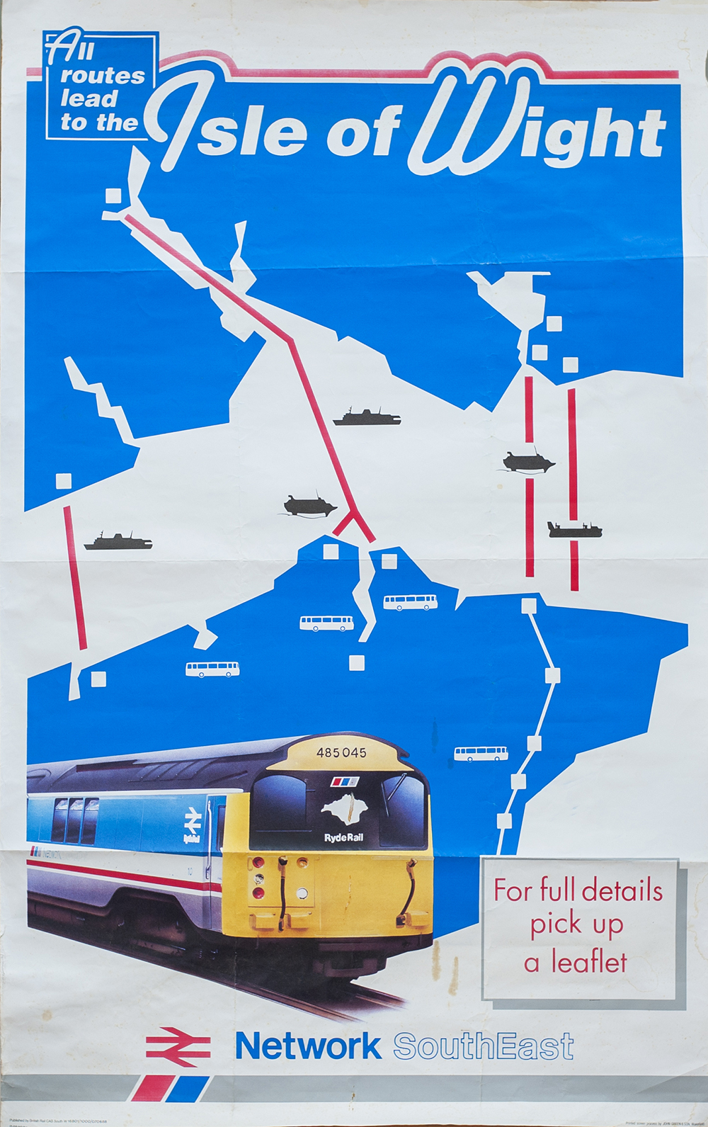 NSE DR All Routes Isle Of Wight Poster NETWORK SOUTHEAST ALL ROUTES LEAD TO THE ISLE OF WIGHT.