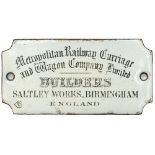 Met C&W Builders enamel plate Enamel carriage builders plate METROPOLITAN RAILWAY CARRIAGE AND WAGON