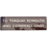 BR(W) FF To Torquay & Cornwall BR(W) FF enamel railway sign TO TORQUAY PLYMOUTH AND CORNWALL