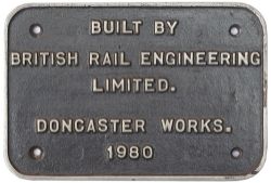BREL Doncaster 1980 ex 56084 Worksplate BUILT BY BRITISH RAIL ENGINEERING LIMITED DONCASTER WORKS