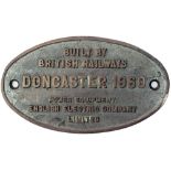 Doncaster 1960 ex E5009-23 Worksplate BUILT BY BRITISH RAILWAYS DONCASTER 1960 POWER EQUIPMENT