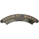 GWR Viscount Horne ex 5086 Nameplate VISCOUNT HORNE Castle Class ex Churchward Castle numbered