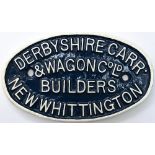 Derbyshire Carr & Wagon Wagonplate DERBYSHIRE CARR & WAGON CO LTD BUILDERS NEW WHITTINGTON. Oval