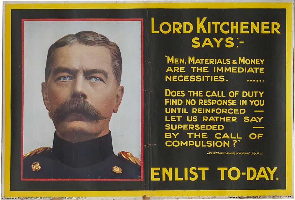 WW1 DC Lord Kitchener Enlist Today WW1 Poster LORD KITCHENER SAYS ENLIST TO-DAY with text from his