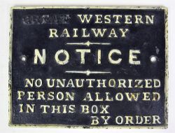 GWR Signal Box door notice. NO UNAUTHORISED PERSON ALLOWED IN THIS BOX. Excellent original condition