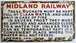 Midland Railway enamel Fire Buckets Notice. THESE BUCKETS MUST BE KEPT FULL OF CLEAN WATER dated