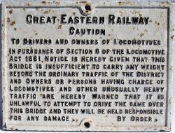 GER Cast Iron Sign. TO DRIVERS AND OWNERS OF LOCOMOTIVES. Original Condition.