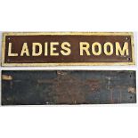 GWR Cast Iron door notice. LADIES ROOM in original condition front and back.