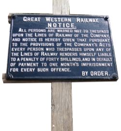 Great Western railway cast iron trespass sign face restored but still on original post.