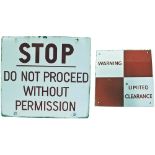2 x Enamel railway signs. STOP DO NOT PROCEEED WITHOUT PERMISSION together with a LIMITED