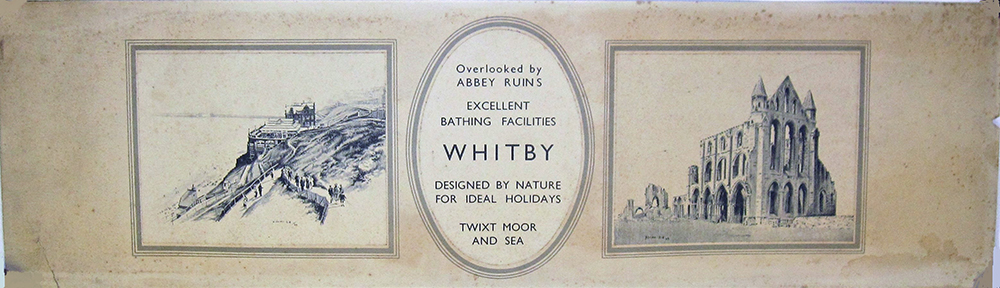 LNER Carriage panel print. WHITBY OVERLOOKED BY ABBEY RUINS - EXCELLENT BATHING FACILITIES. A rare