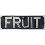 LNER cast iron Wagon Plate FRUIT. in excellent original condition with one bolt still in situ.