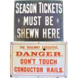 2 x Enamel instruction signs. SEASONS TICKETS MUST BE SHEWN together with THE RAILWAY EXECUTIVE.