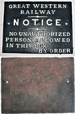 GWR Cast iron Signal Box Door Notice. NO UNAUTHORIZED PERSON etc. Repainted front but back