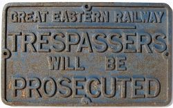 GER Cast Iron Sign. TRESPASSERS WILL BE PROCECUTED. Original condition front and back.