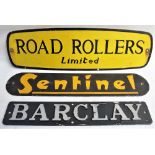 A lot contain 3 x signs. ROAD ROLLERS LTD. SENTINEL and BARCLAY. All in good original condition.