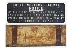 GWR Cast iron gate notice. BY VIC.CAP. 20.S. 75. ANY PERSON NOT FASTENING THIS GATE AFTER PASSING