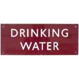 BR(M) enamel doorplate DRINKING WATER. Measures 15in x 6in. In excellent condition with minor edge