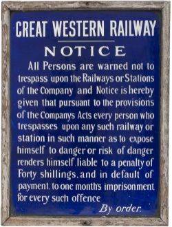 Great Western Railway fully titled enamel TRESPASS sign. In very good condition complete with