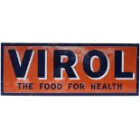 Advertising enamel sign VIROL THE FOOD FOR HEALTH. Measures 48in x 18in and is in fair condition