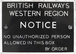 BR(W) enamel signal box door notice BRITISH RAILWAYS WESTERN REGION NOTICE NO UNAUTHORIZED PERSON
