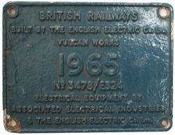 Worksplate BRITISH RAILWAYS DONCASTER 1965 No 3478/E324 BUILT BY THE ENGLISH ELECTRIC Co Ltd