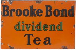 Advertising enamel sign BROOKE BOND DIVIDEND TEA measuring 30in x 20in. In good condition with