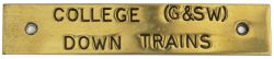 LMS brass signal box shelfplate COLLEGE (G&SW) DOWN TRAINS probably from one of the North British