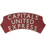 British Railways locomotive headboard CAPITALS UNITED EXPRESS as used on the former Paddington -