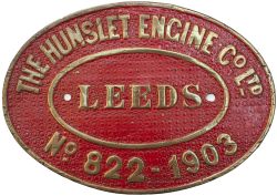 Worksplate THE HUNSLET ENGINE Co LTD LEEDS No 822 1903 ex Quarry Hunslet, Alice Class 0-4-0 ST 1foot