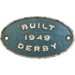 Worksplate BUILT 1949 DERBY ex British Railways Diesel Class 11 0-6-0 in the number range 12050-