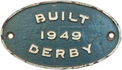 Worksplate BUILT 1949 DERBY ex British Railways Diesel Class 11 0-6-0 in the number range 12050-