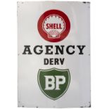 Advertising enamel sign SHELL AGENCY DERV BP measuring 27in x 39in. In excellent condition.