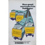 Poster BR MORE SPEED MORE TRAINS FROM PADDINGTON with image of four Western Diesel Hydraulic