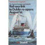 Poster BR HOLYHEAD - DUN LOAGHAIRE by Michael Turner, issued in 1971. Double Royal 25in x 40in. In