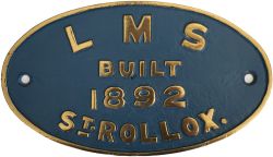 Worksplate LMS BUILT 1892 ST ROLLOX ex Caledonian Railway Drummond 0-6-0 originally numbered CR