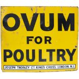 Advertising enamel sign OVUM FOR POULTRY. In good condition with some chipping, measures 32in x