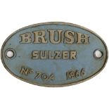 Worksplate BRUSH SULZER No 704 1966. These were fitted to Fragonset Diesel Class 47 47709 when the