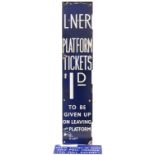 London & North Eastern Railway platform ticket machine enamel sign L.N.E.R. PLATFORM TICKETS 1D TO