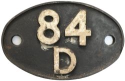 Shedplate 84D Leamington Spa 1950-1963. In as removed condition with clear Swindon casting marks