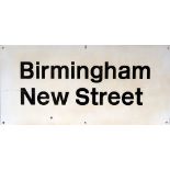 BR station sign BIRMINGHAM NEW STREET from the former London and North Western Railway station in