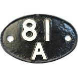 Shedplate 81A Old Oak Common 1950-1973. Face restored with clear Swindon casting marks to the edge