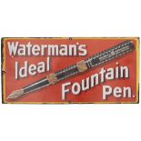 Advertising enamel sign WATERMAN'S IDEAL FOUNTAIN PEN. In good condition with some small areas of