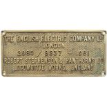 Worksplate THE ENGLISH ELECTRIC COMPANY LTD ROBERT STEPHENSON & HAWTHORNS LTD LOCOMOTIVE WORKS