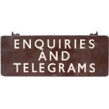 BR(W) FF enamel platform sign ENQUIRIES AND TELEGRAMS. Double sided, both sides in good condition