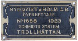 Worksplate NYDQUIST & HOLM A.B. OVERHETTARE SCHMIDTS SYSTEM TROLLHATTAN No1688 1923. Ex standard