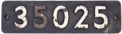 Smokebox numberplate 35025 ex SR Bullied Merchant Navy Class 4-6-2 built at Eastleigh in 1948 and