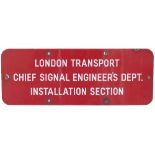 London Underground enamel doorplate LONDON TRANSPORT CHIEF SIGNAL ENGINEER'S DEPT. INSTALLATIONS