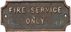 Lancashire & Yorkshire Railway cast iron doorplate/sign FIRE SERVICE ONLY. Measures 11in x 5in